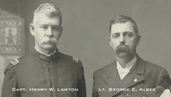 Captain Henry W. Lawton and Lt. George E Albee