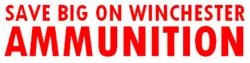 Save Big on Winchester Ammunition