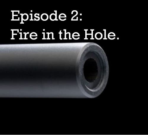 XPR Rifle Episode 2 Fire in the Hole